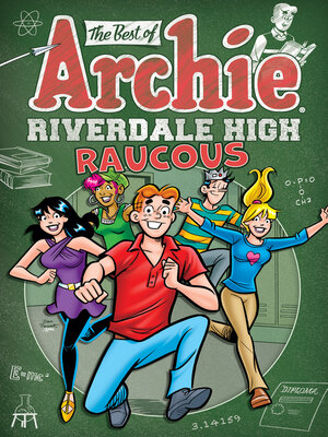 cover image of The Best of Archie: Riverdale High Raucous